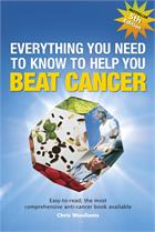 Everything you need to know to help you beat cancer