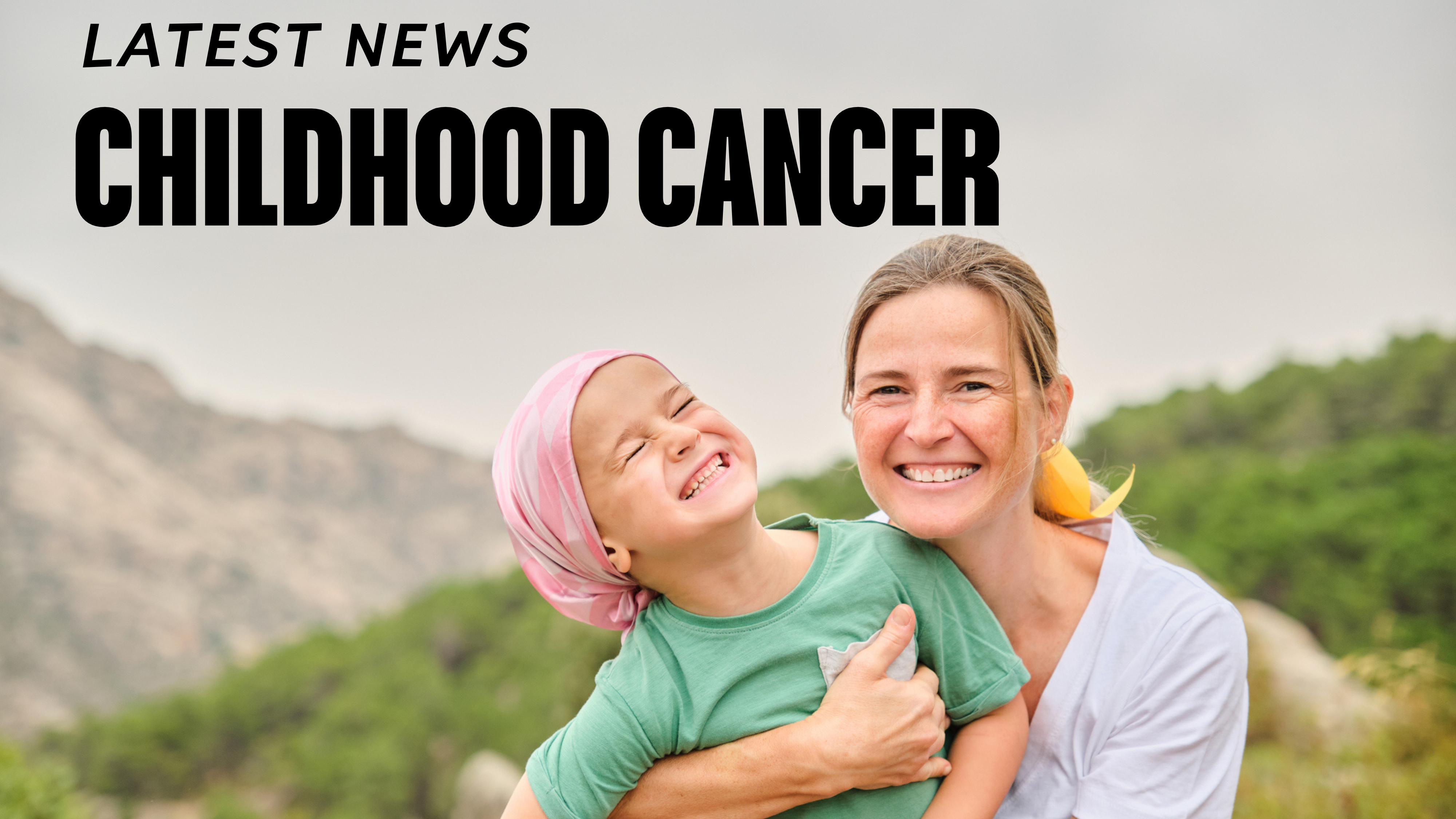 Childhood Cancer