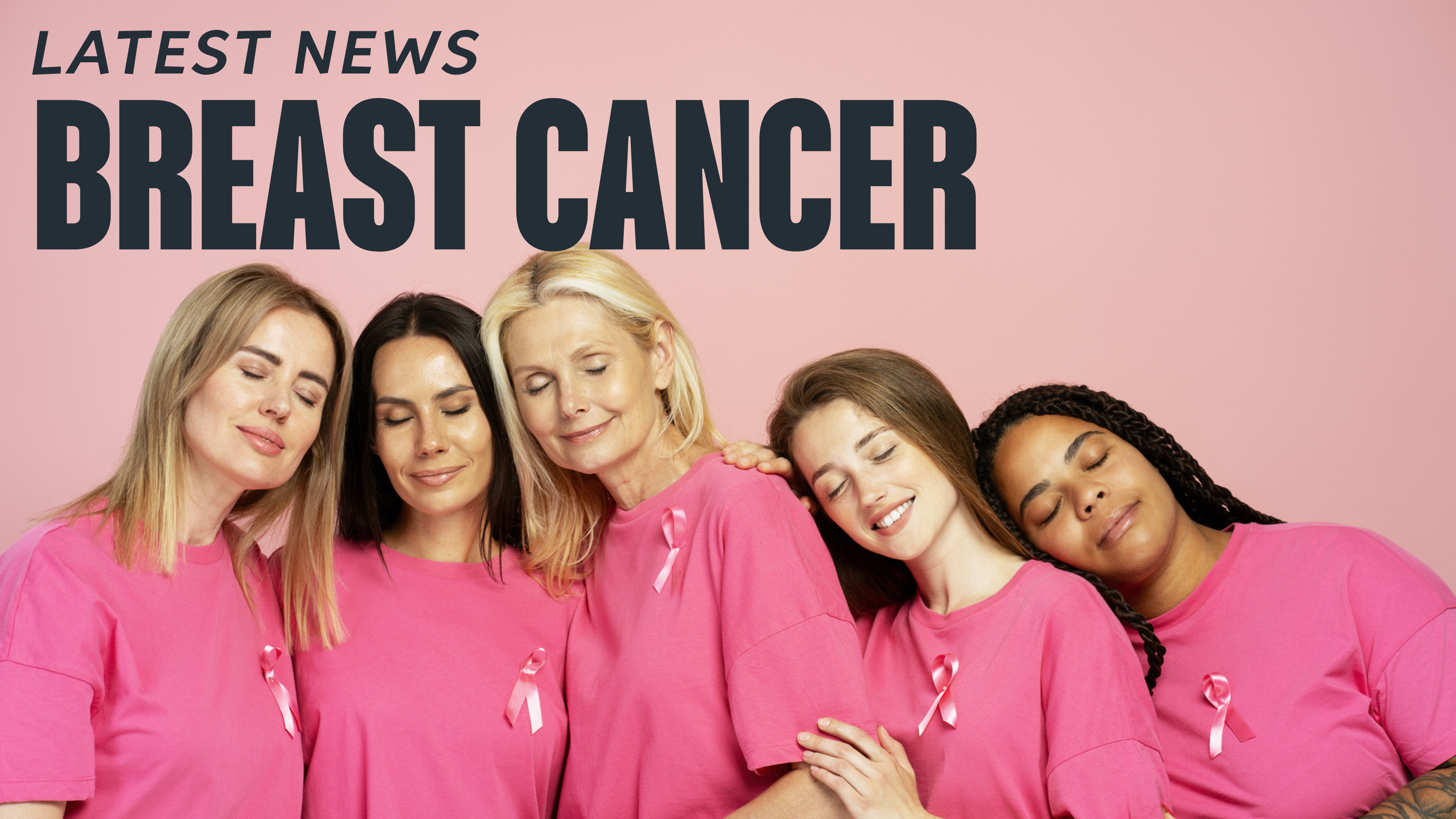 Breast cancer - Latest News, Latest Research | CANCERactive