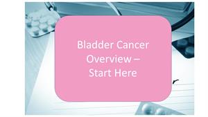 An Overview of Bladder cancer - causes, symptoms and treatment alternatives